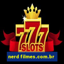 nerd filmes.com.br